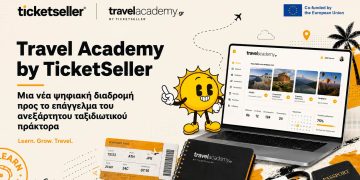 Travel Academy by TicketSeller – νέα ψηφιακή εκπαιδευτική πρωτοβουλία από την Αγία Παρασκευή